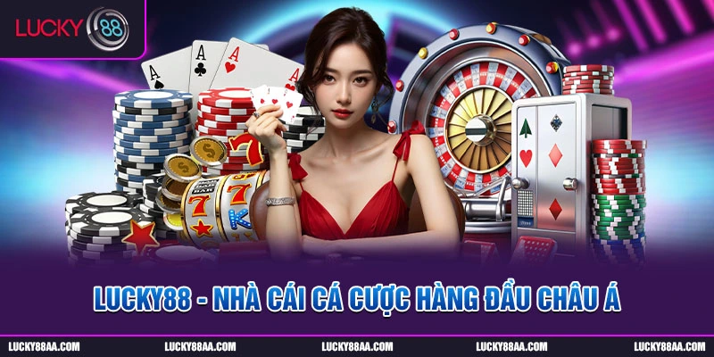 Những thế mạnh nổi bật của casino Lucky88